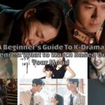 A Beginner’s Guide To K-Drama Genres What to Watch Based On Your Mood