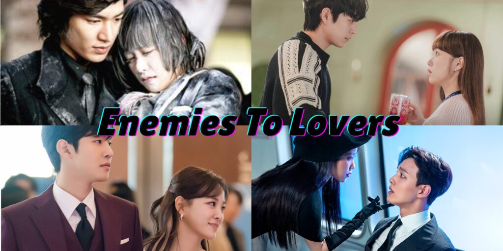 Enemies to Lovers