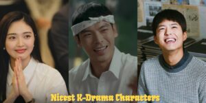 K-Drama’s Sweethearts: Nicest Characters Ever