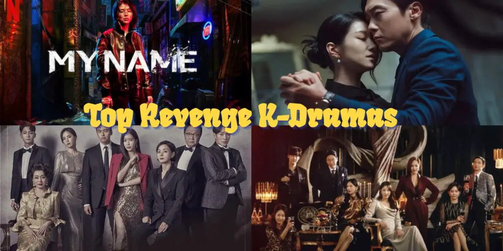 Top Revenge k-dramas