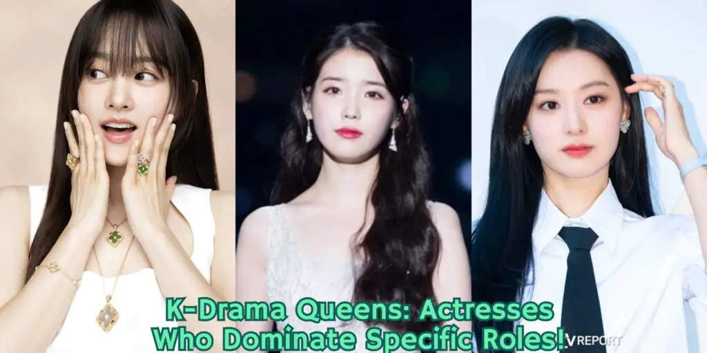 K-Drama Actresses Who Dominate Specific Roles