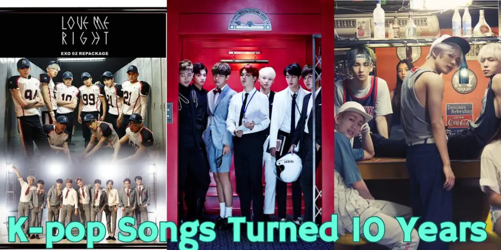 k-pop songs turned 10 years